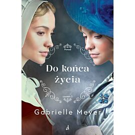 Do końca życia. Ponad Czasem. Tom 3