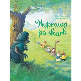 Opowieści z Bukowego Lasu - 03 - Wyprawa po skarb