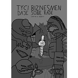 Tyci biznesmen daje sobie radę