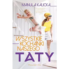 Wszystkie kochanki naszego taty (Duże Litery)