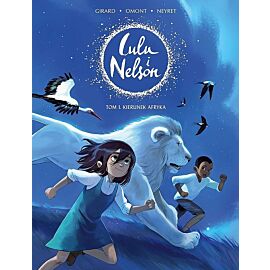 Lulu i Nelson - 01 - Kierunek Afryka