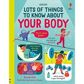 Lots of Things to Know About Your Body