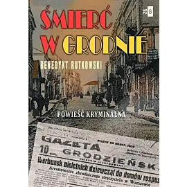 Śmierć w Grodnie