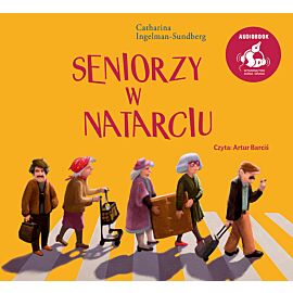 Seniorzy w natarciu (audiobook CD)