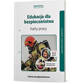 Edukacja dla bezpieczeństwa karty pracy ucznia zakres podstawowy edycja 2023