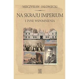 Na skraju Imperium i inne wspomnienia wyd. 8