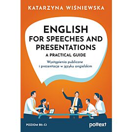 English for Speeches and Presentations A Practical Guide