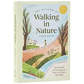 The Wisdom of Walking in Nature