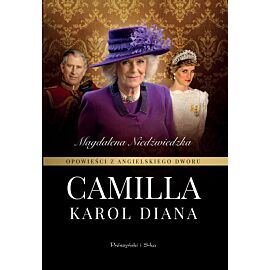 Opowieści z angielskiego dworu. Camilla (Duże Litery)