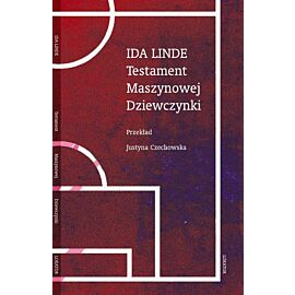 Testament maszynowej dziewczynki