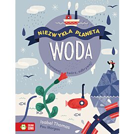 Niezwykła planeta. Woda