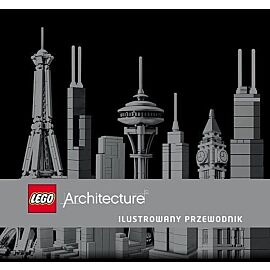 Lego Architecture. Ilustrowany przewodnik.