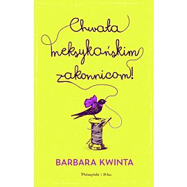 Chwała meksykańskim zakonnicom (e-book)