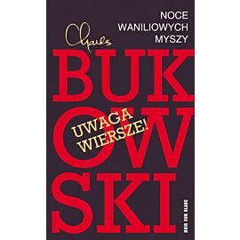 Noce waniliowych myszy. Wybór wierszy (e-book)