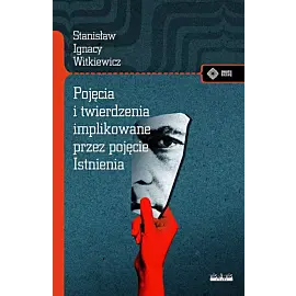 Pojęcia i twierdzenia implikowane przez pojęcie istnienia
