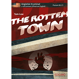 Angielski HORROR z ćwiczeniami The Rotten Town