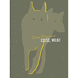 Cześć, wilki!