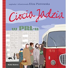 Ciocia Jadzia w PRL-u - broszura