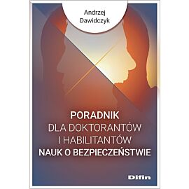 Poradnik dla doktorantów i habilitantów nauk o bezpieczeństwie