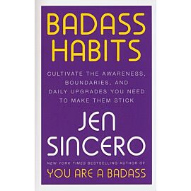 Badass Habits