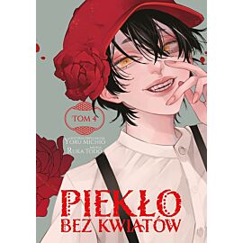 Piekło bez kwiatów - 04