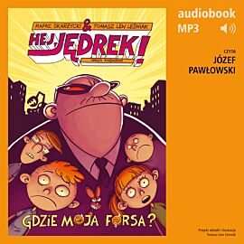Hej, Jędrek! 2. Gdzie moja forsa? (audiobook MP3)