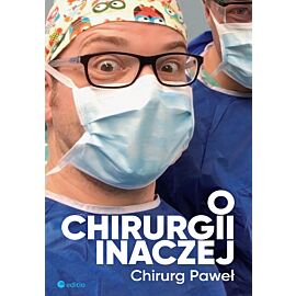 O chirurgii inaczej (audiobook MP3)