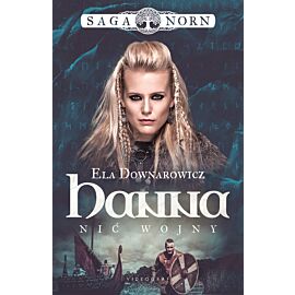 Saga Norn. Tom 1: Hanna, nić wojny