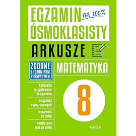 Matematyka. Egzamin ósmoklasisty. Arkusze