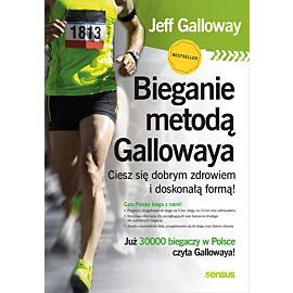 Bieganie metodą Gallowaya. Ciesz się dobrym zdrowiem i doskonałą formą! (e-book)