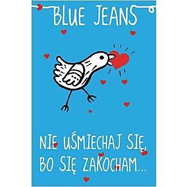 Nie uśmiechaj się, bo się zakocham