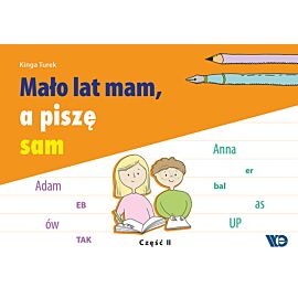 Mało lat mam a piszę sam część 2