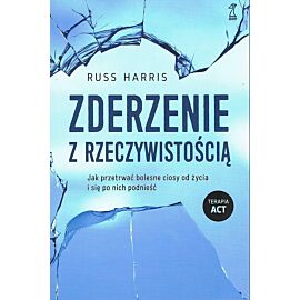 Zderzenie z rzeczywistością