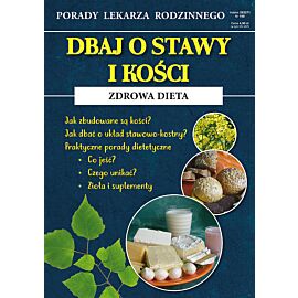 Dbaj o stawy i kości Zdrowa dieta