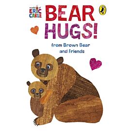 Bear Hugs! from Brown Bear and Friends