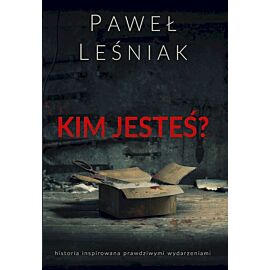 Kim jesteś?
