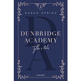Dunbridge Academy. Tylko z tobą