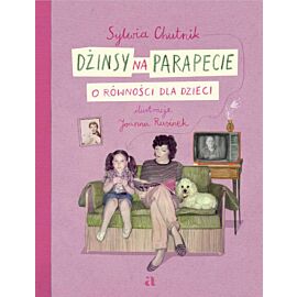 Dżinsy na parapecie. O równości dla dzieci