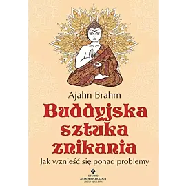 Buddyjska sztuka znikania