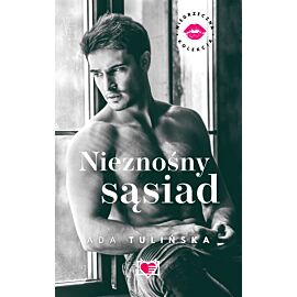 Nieznośny sąsiad. Niegrzeczna kolekcja