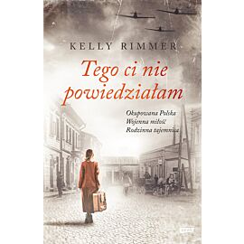 Tego Ci nie powiedziałam,