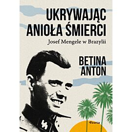 Ukrywając Anioła Śmierci (e-book)