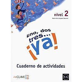 Uno dos tres... ya! 2 Ćwiczenia