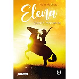 Elena. Ocalić marzenia (e-book)