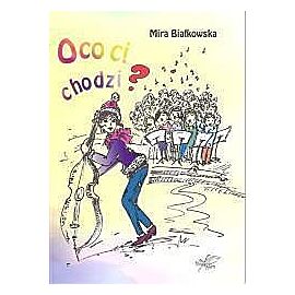 O co ci chodzi