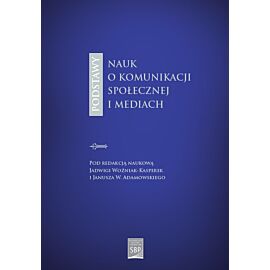 Podstawy nauk o komunikacji społecznej i mediach