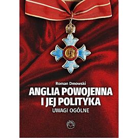 Anglia powojenna i jej polityka