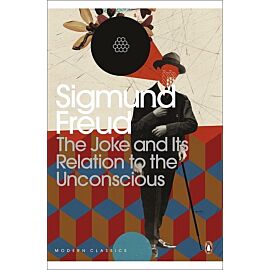 The Joke and Its Relation to the Unconscious