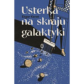 Usterka na skraju galaktyki
