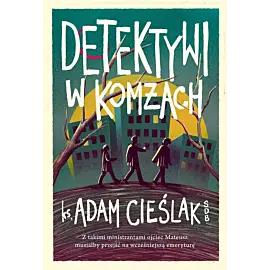 Detektywi w komżach